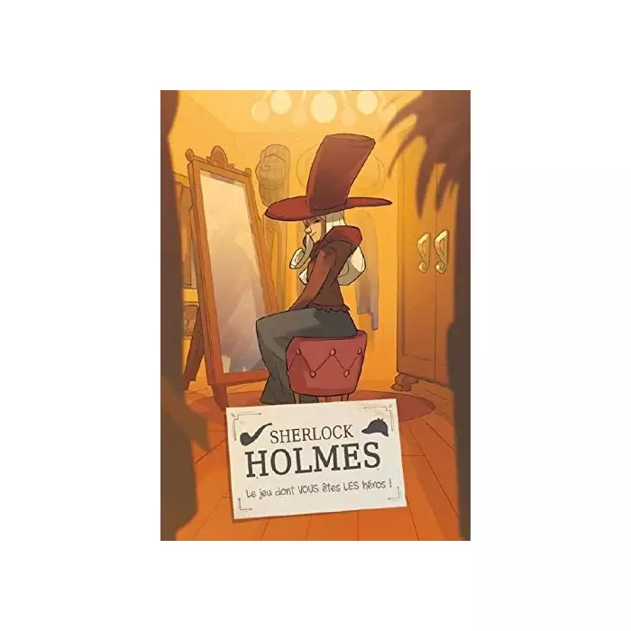 Sherlock Holmes : Le Jeu Dont Vous Etes Les Heros