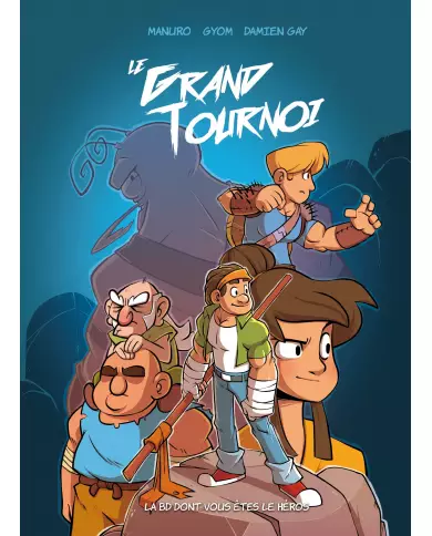 Le Grand Tournoi – BD Dont Vous Êtes Le Héros