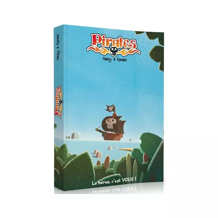Pirates Tome 1 – BD Dont Vous Êtes Le Héros