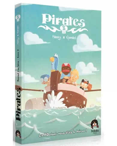 Pirates Tome 3 – BD Dont Vous Êtes Le Héros