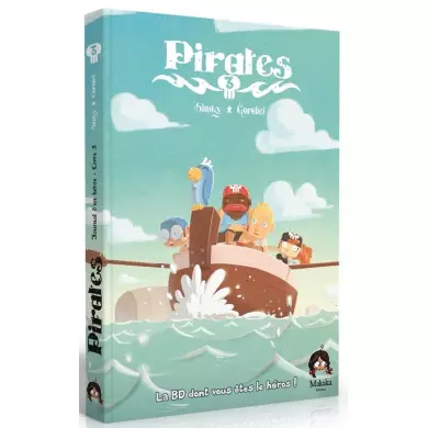 Pirates Tome 3 – BD Dont Vous Êtes Le Héros