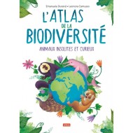 L'Atlas De La Biodiversité - Animaux Insolites Et Curieux