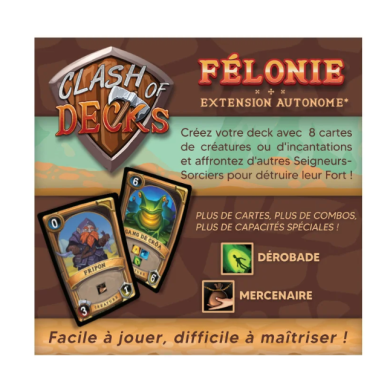 Clash Of Decks - Félonie