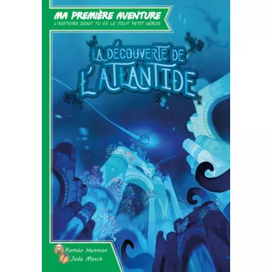Ma Première Aventure : Découverte De L'Atlantide - Version Longue