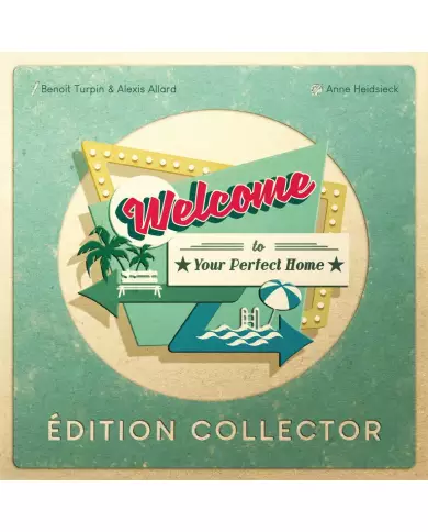 Welcome To Your Perfect Home - Collector