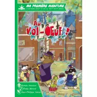 Ma Première Aventure : Au Vol-Oeuf - Version Longue