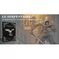 Le Serpentaire - Le Roman Dont Vous Êtes Le Héros