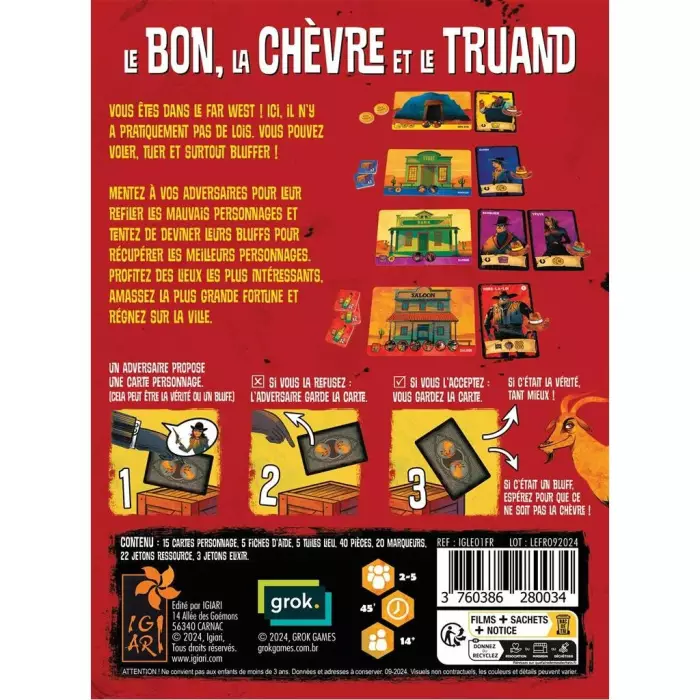 Le Bon, La Chèvre Et Le Truand