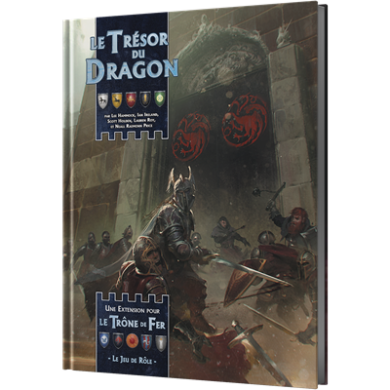 Trône De Fer JDR : Le Trésor Du Dragon FR