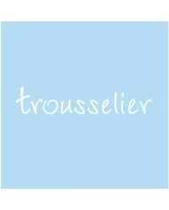 Trousselier